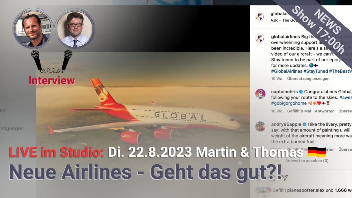 Studio Livestream 2023 08 22 Martin Michael Thomas Global Airlines breit