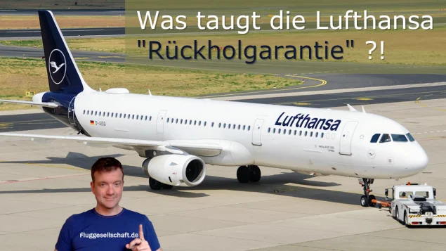 Lufthansa Rückholgarantie kurz erklärt