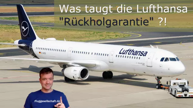 Lufthansa Rückholgarantie kurz erklärt