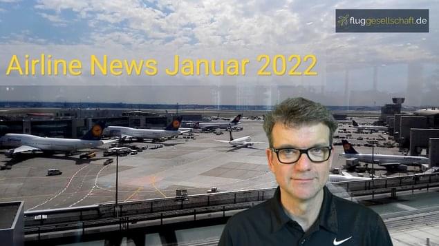 Airline News Januar 2022