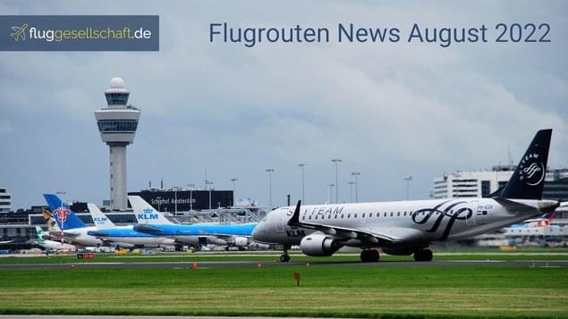 Flughafen News August 2022