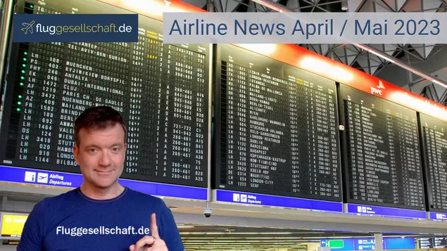 Airline News April Mai 2023