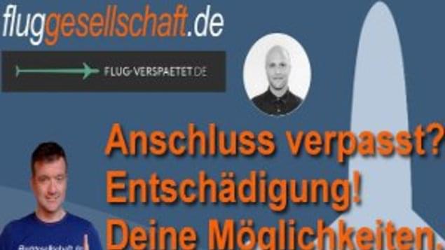 Entschädigung bei verpasstem Anschlussflug