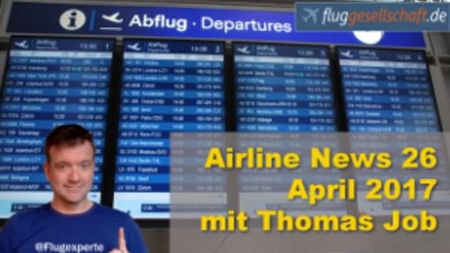 Airline News Nr. 26 aus April 2017 veröffentlicht