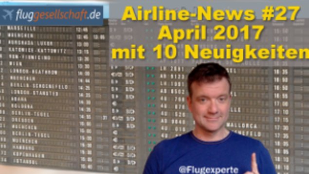 Die Airline News bestehen aus 10 neuen Meldungen