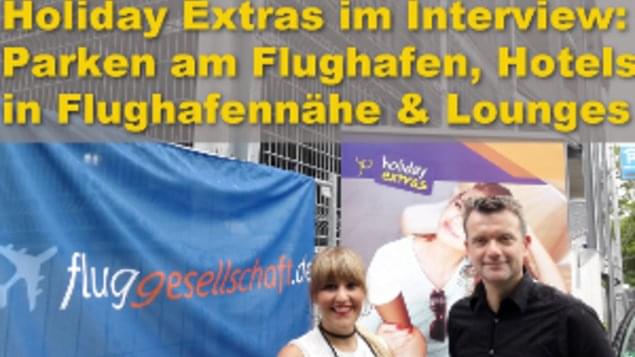 Holiday Extras im Interview mit Fluggesellschaft.de