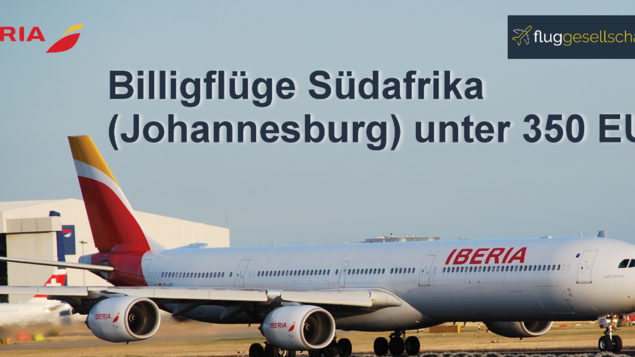 Billigflüge mit Iberia nach Südafrika