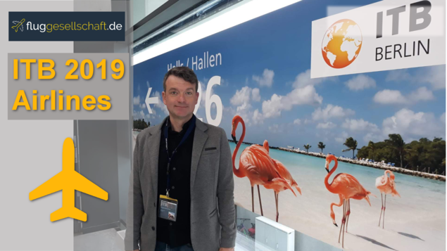 ITB Reisemesse Highlights 2019 - Zusammenfassung der besten Quellen